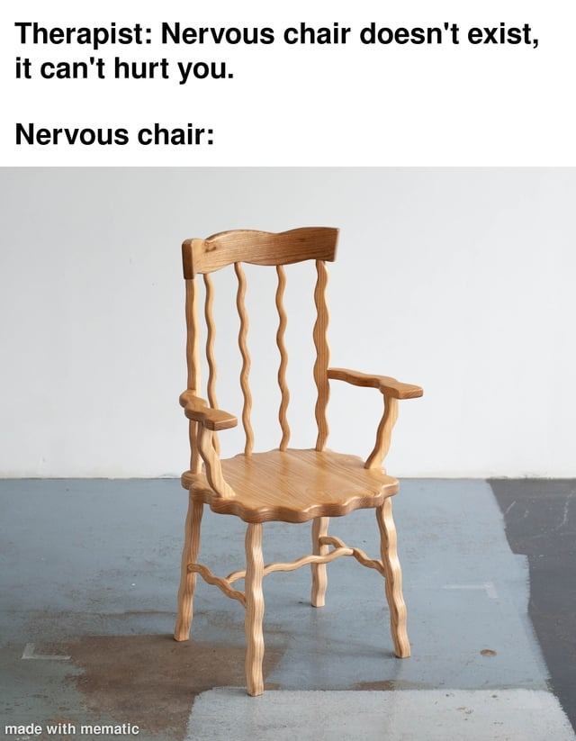 Nervous chair – meme