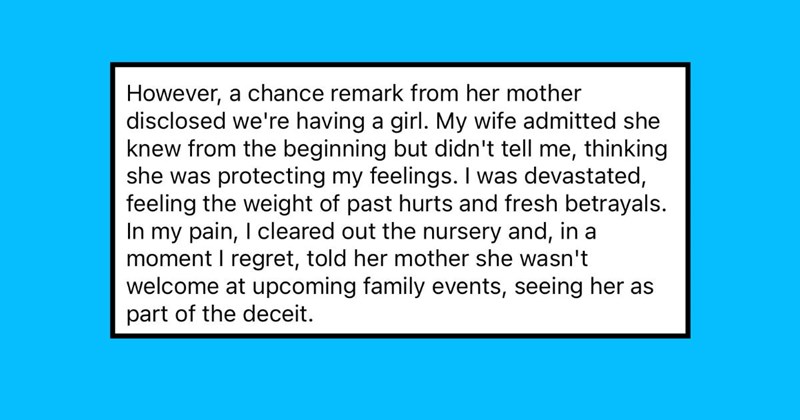 Mom-To-Be Lies to Husband About Their Babies Gender Because He Desperately Wanted a Boy