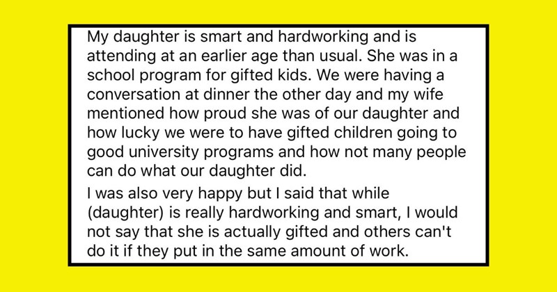 Delusional Father Tells His University-Student 15-Year-Old Daughter Studying Physics And Computer Science That She’s "Not Gifted"