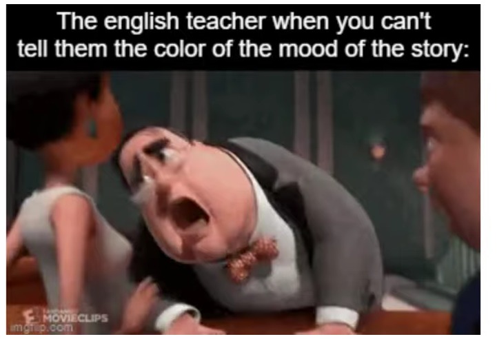 English teachers be like – meme