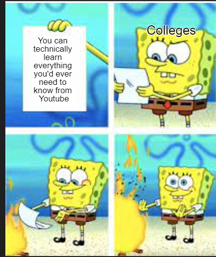 Colleges be like – meme