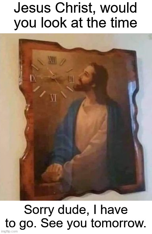 The legendary Jesus clock