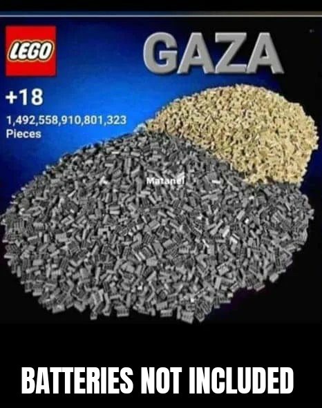 Put your chanklas on, son. We gonna Lego of Gaza & go somewhere else – meme