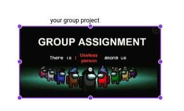 the time of the group project – meme