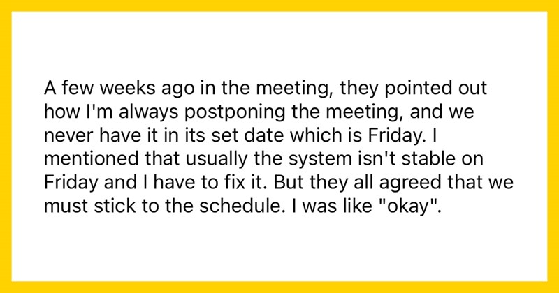 Incompetent Tech Company Insists on Holding 3-Hour Meeting After Software Deployment, Making Dev Unavailable to Fix Bugs