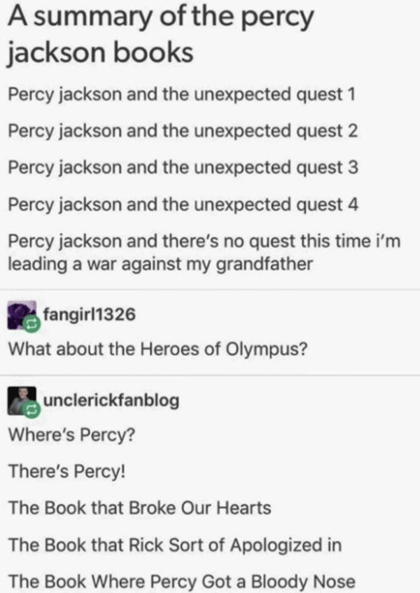 How to summarize all the Percy Jackson Books – meme