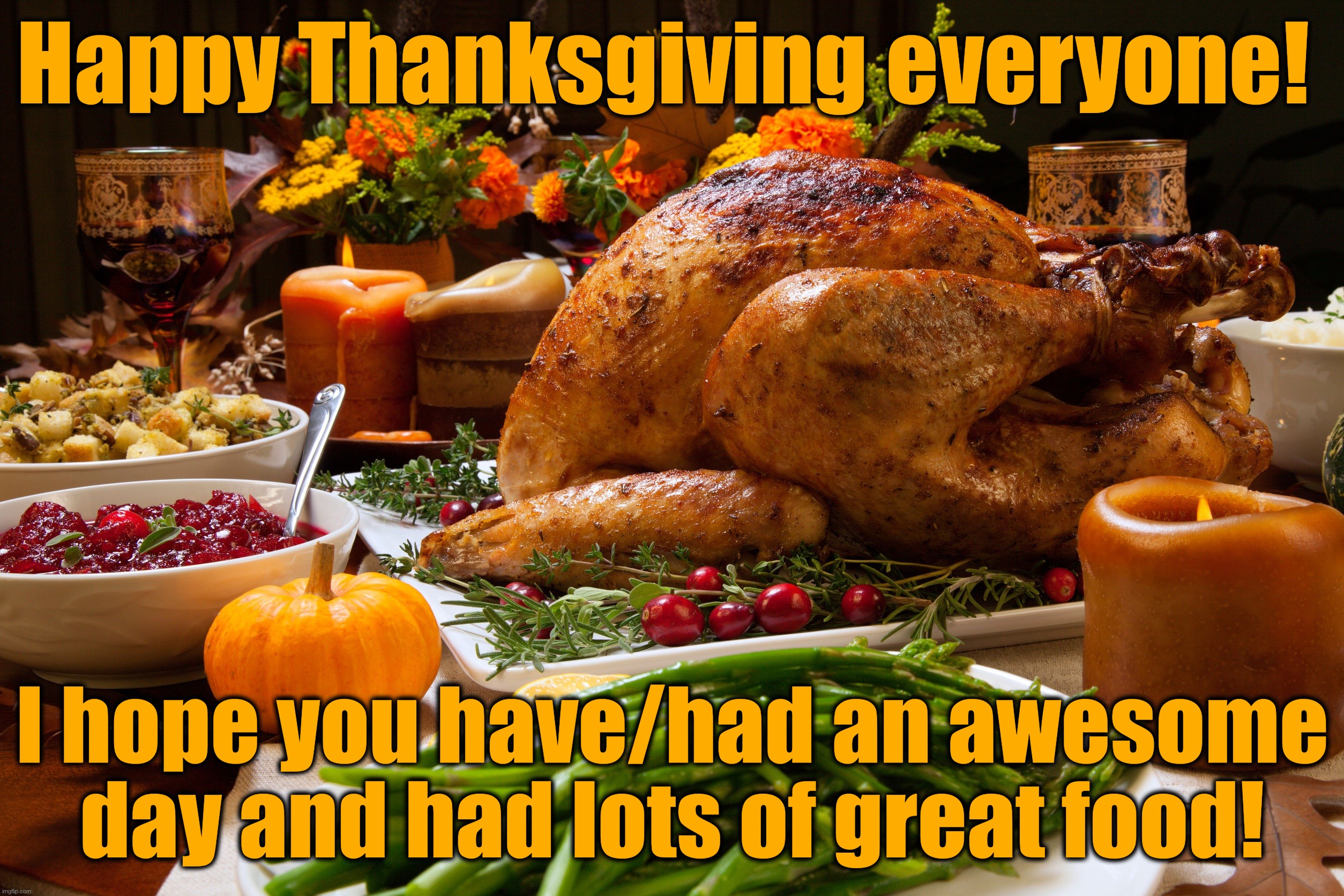 Have a great Thanksgiving everyone!