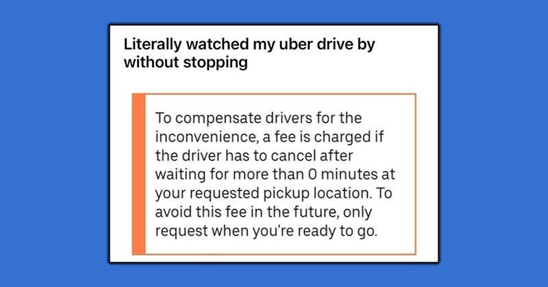 Uber Driver Preposterously Charges Fee For Waiting 0 Minutes