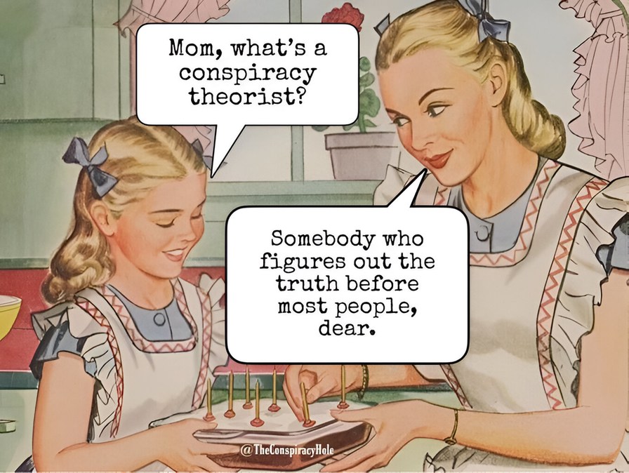 Conspiracy theorist – meme