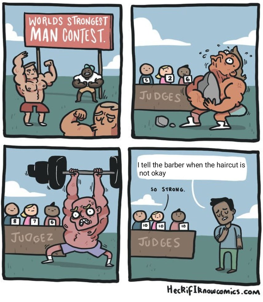 What a strong man. – meme