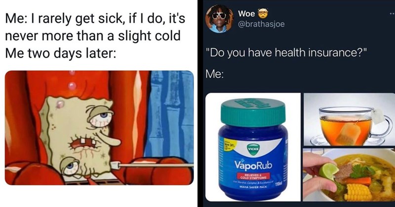 20+ Sick Day Memes For Convalescing in Bed