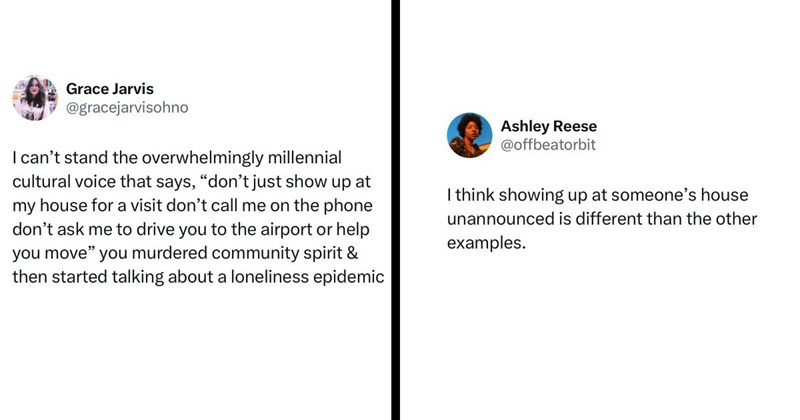 ‘It has never been ok to show up to someone’s house completely unannounced ‘: Woman claims millennials killed community spirit, millennials fight back