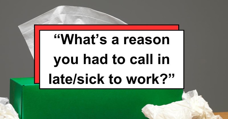 ‘I forgot to put on my shoes’: Employees Share the Top Reasons They Had to Take a Day off Work