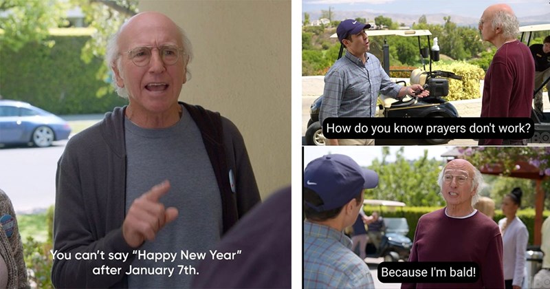 28 Curb Your Enthusiasm Memes for Larry David Devotees