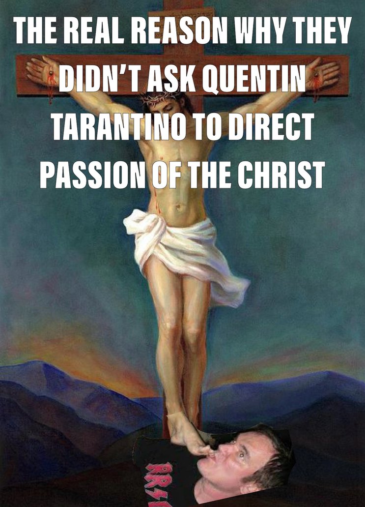 Passion of the Tarantino – meme