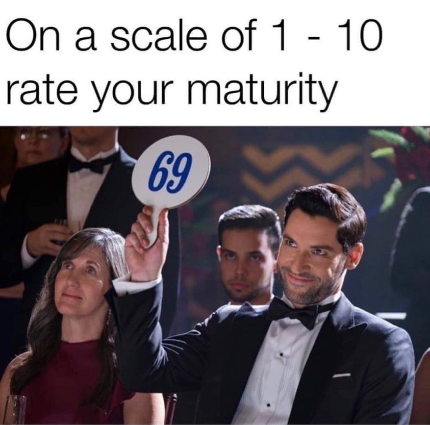 Maturity – meme