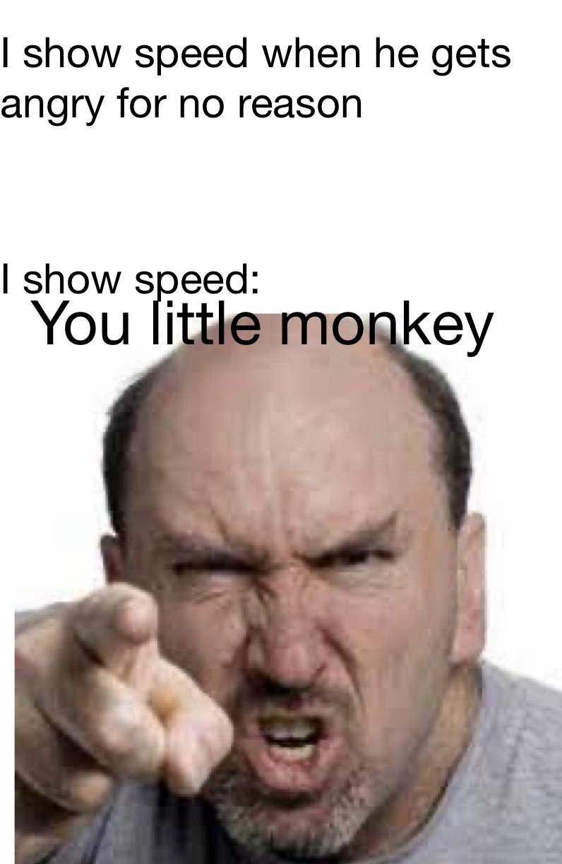 I show speed – meme