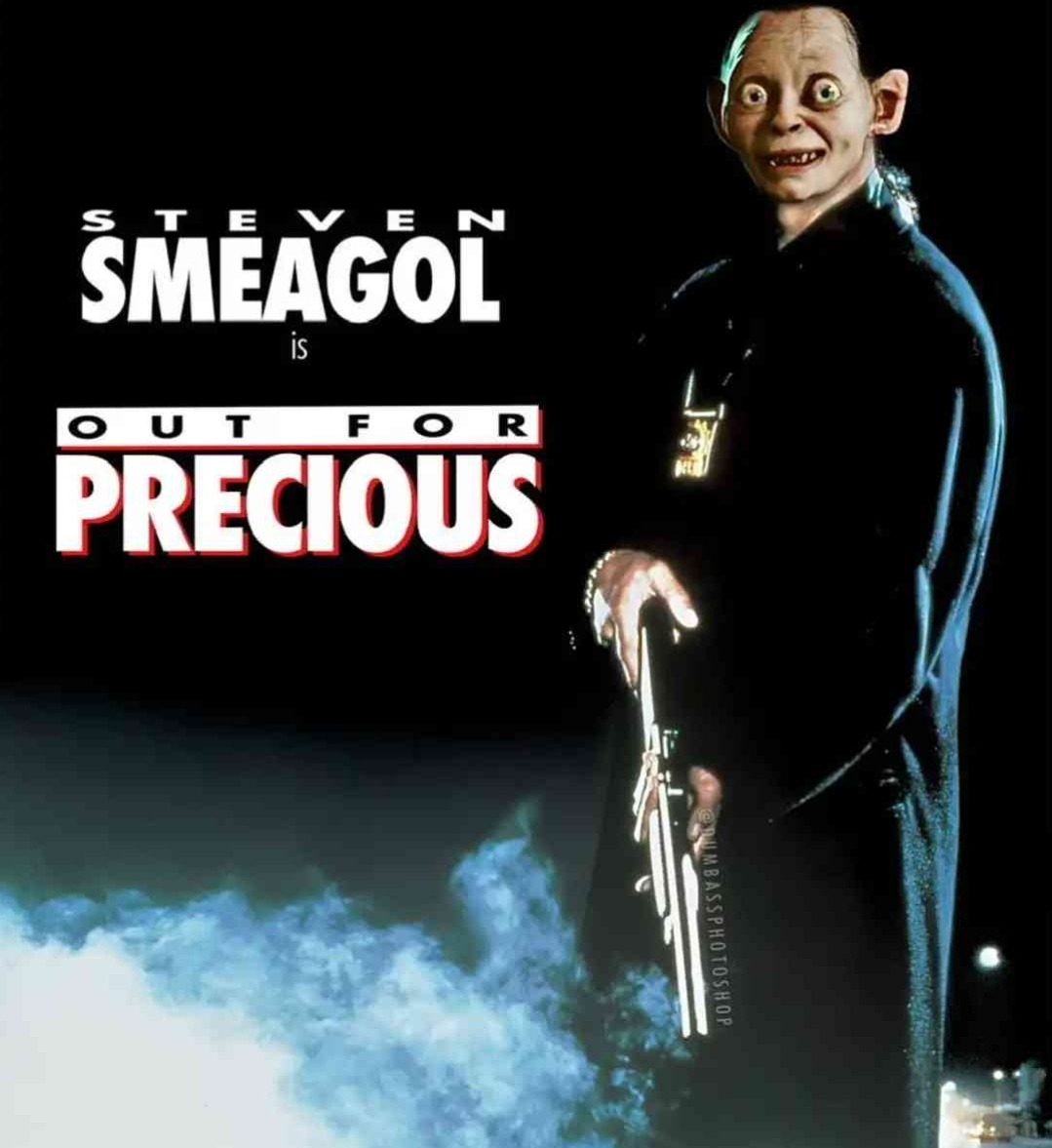 My precious – meme