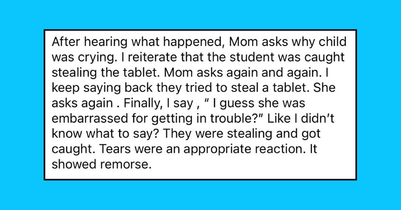 ‘I embarrassed his child and labeled her a thief’: Parents reprimand teacher for catching their daughter trying to steal a tablet