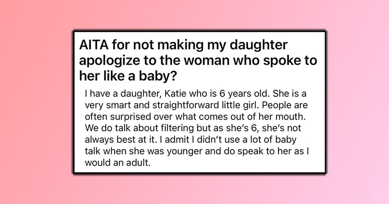 ‘Maybe Katie shouldn’t have been so candid’: 6-year-old has choice words for adult who tries to speak to her using baby talk