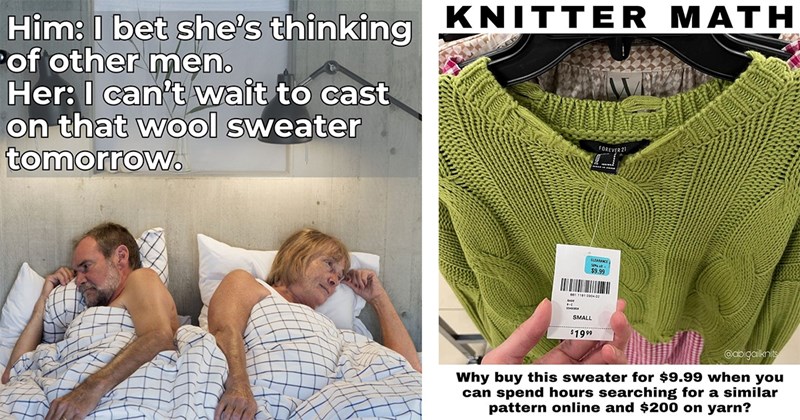 25+ Knitting and Crochet Memes for When Knit Happens