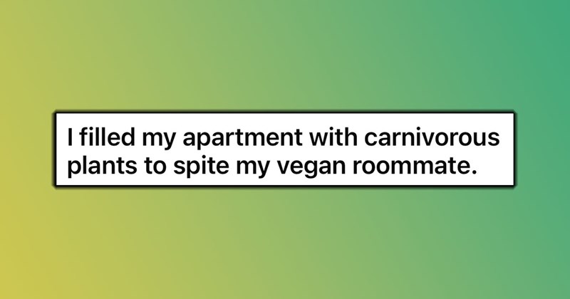 ‘She was livid’: Roommate buys carnivorous plants to get back at annoying vegan roommate