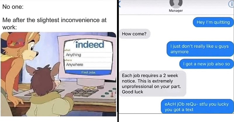 20+ Work Memes for Employees Yearning to Say ‘I Quit’