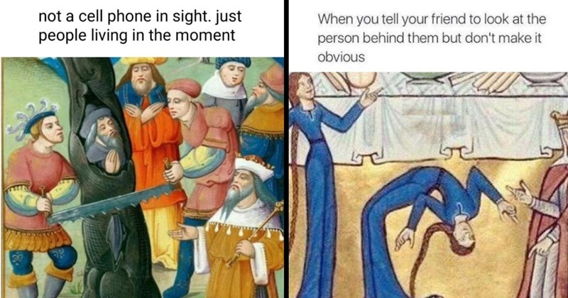 31 Classical Art Memes for Noble Knights From the Middle Ages