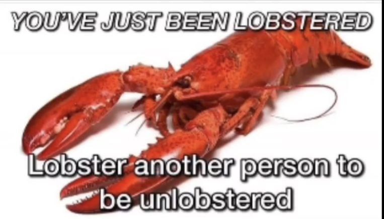 Lobstered – meme