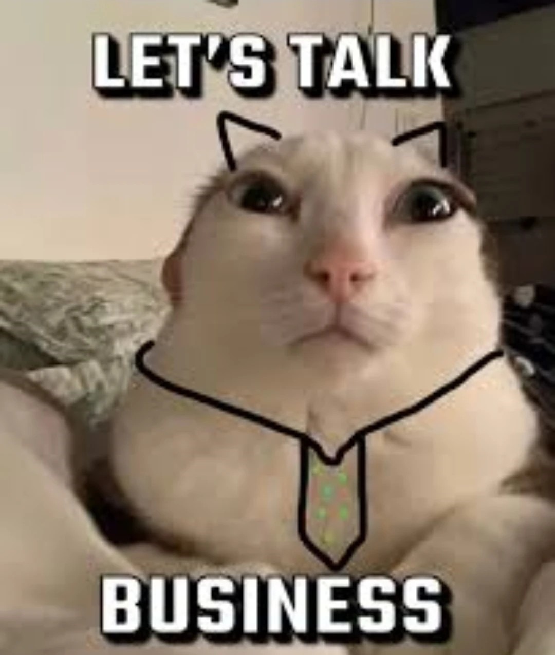 Let’s talk business – meme