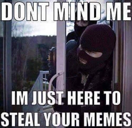 By law if I break into your phone I can squat there – meme