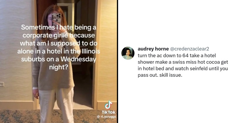 "In a Work Hotel, you did not pay for one of life’s greatest joys’: ‘Corporate girlie’ gets chastised for complaining of hotel boredom on a business trip