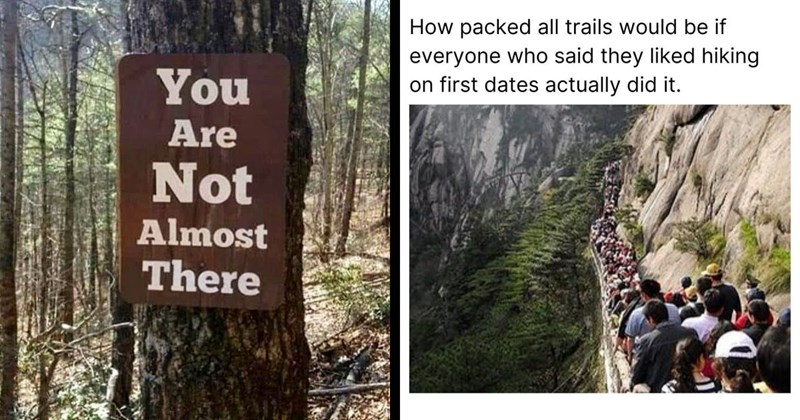 27 Hiking Memes For Hikers Who Need to Take a Hike