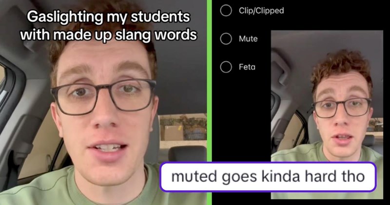 ‘Oh you don’t know these? Hmm, it’s like all over TikTok’: Sarcastic teacher gaslights his students with made up Gen Z sounding slang