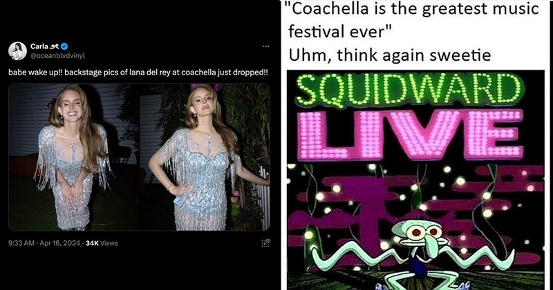 21 Coachella Memes That’ll Wipe That Flower Crown Clean Off Your Head