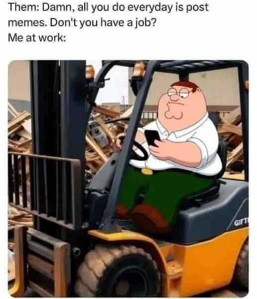 Forklift certified – meme