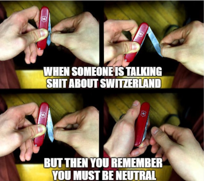 swiss be like – meme