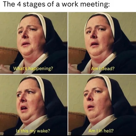 Work meeting – meme