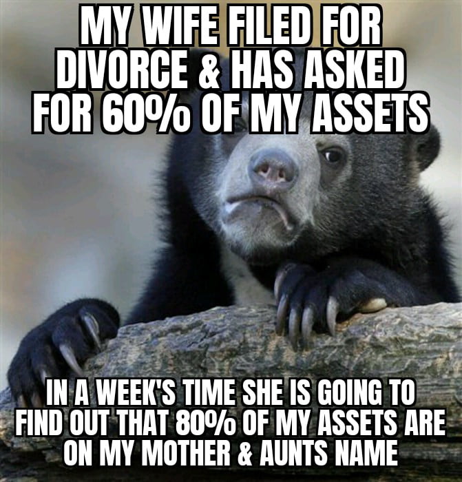 Before I got married,my aunt suggested transferring my assets to my mom in case the marriage didn’t work out. 2 years later, She was right.