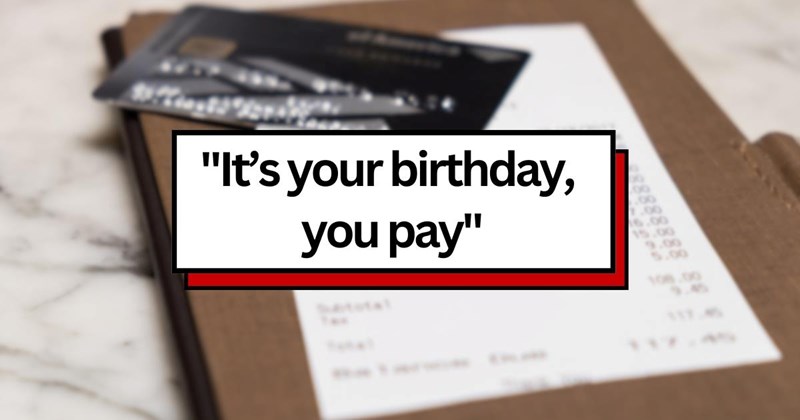 ‘It’s your birthday, you pay’: Family takes daughter out to dinner to celebrate her birthday, then hands her the bill to pay for everyone’s food