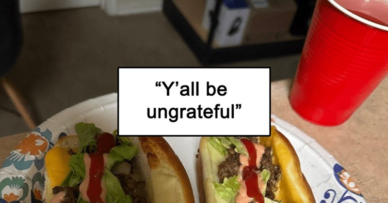 ‘Do not dare disrespect the hotdurger again’: Ungrateful foodie complains about being cooked for, gets roasted by the internet