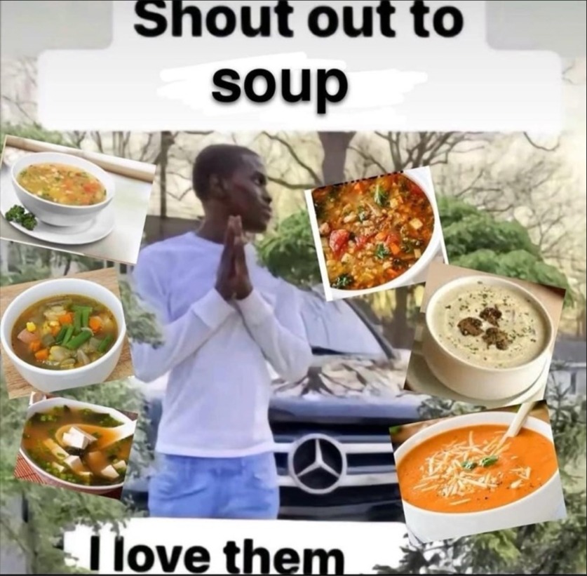 Yes soup – meme