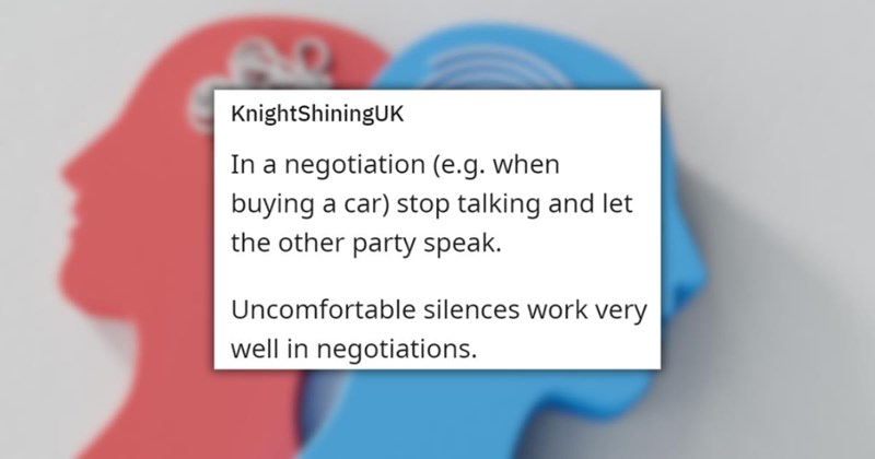 ‘Use uncomfortable silences in negotiations’: Resourceful Redditors Share the Best Psychology Tips and Hacks They Know