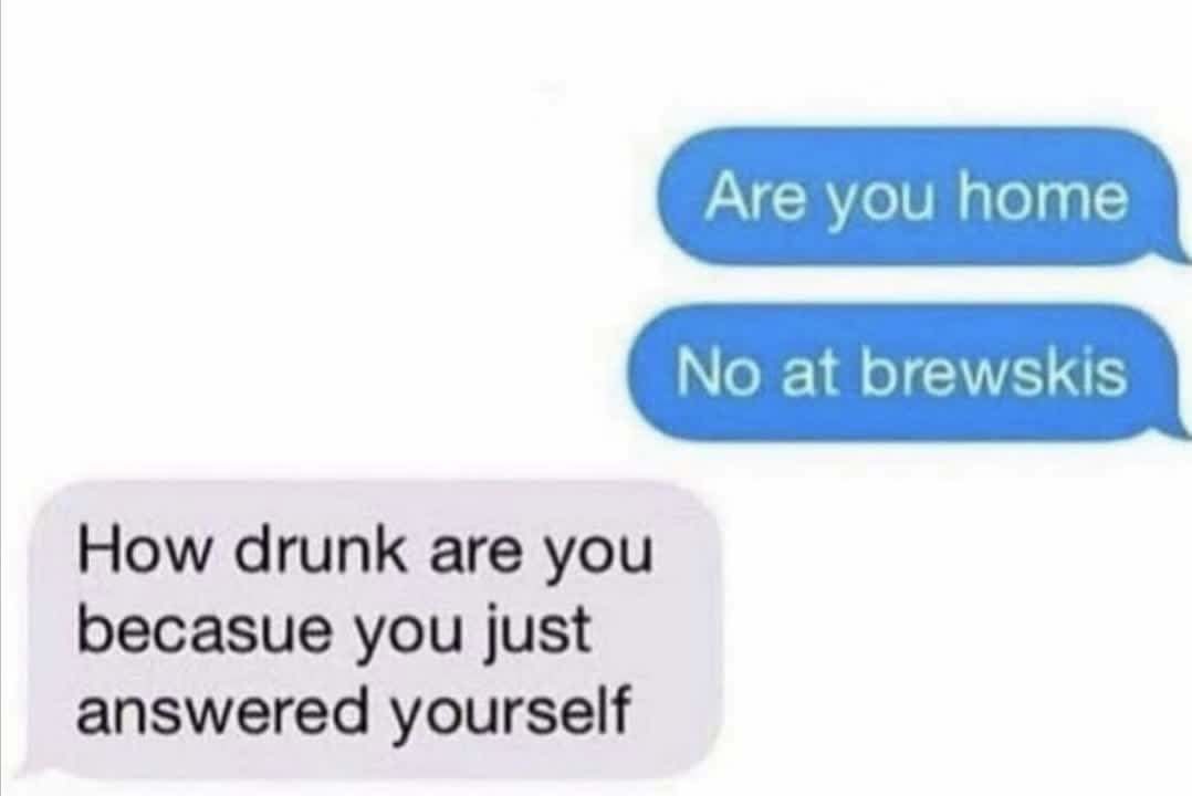 pretty drunk – meme