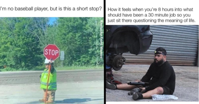 31 Hilarious Construction Worker Memes to Brighten Up Your 4am Weekend Wake-up Call (July 20, 2024)