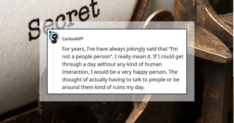 Redditors Spill Their Best-Kept Secrets They’re Too Proud to Say Out Loud