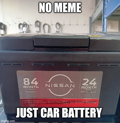 Dongs in a car battery – meme