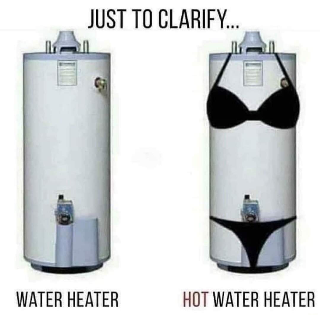 Water heater – meme