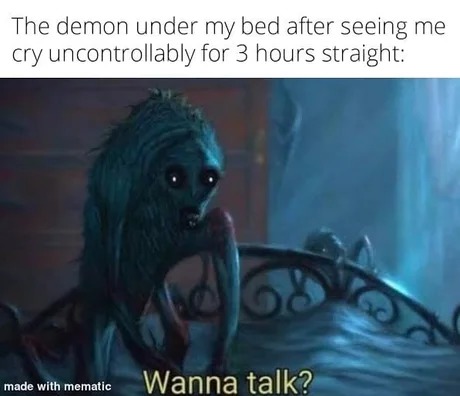 Demon under the bed meme