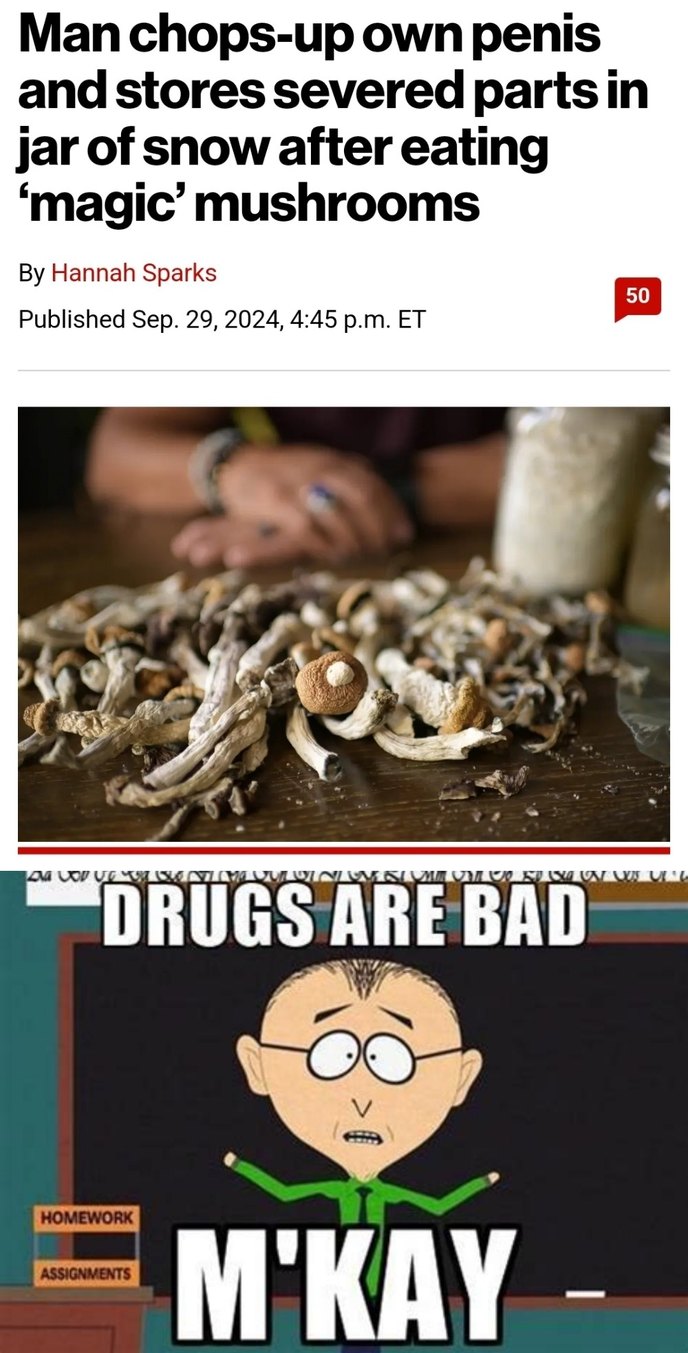 Why I don’t eat any Fungus – meme